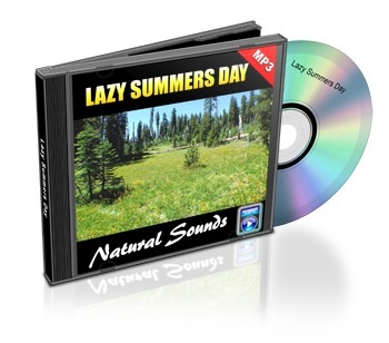 Natural Sounds, Volume 9: Lazy Summer Day